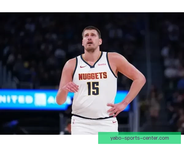 约基奇仅差51助攻冲击历史第一神迹 有望成为首位连年场均三双中锋