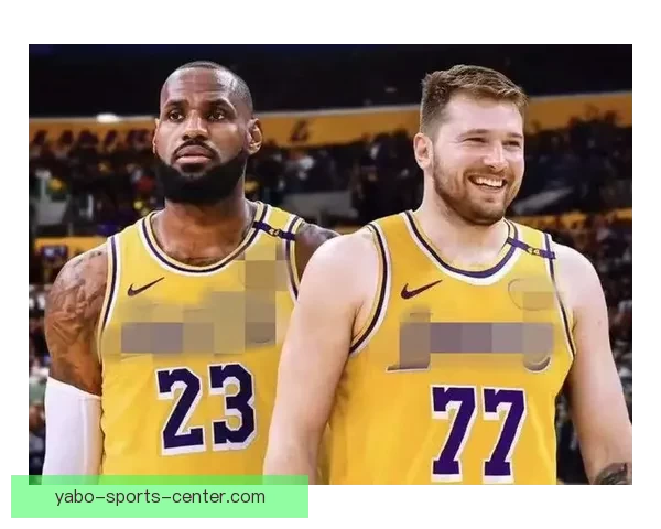 詹姆斯背靠背三双创历史新高 与东契奇赛后熊抱激情庆祝